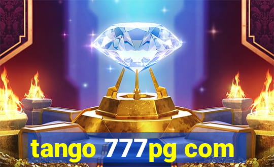 tango 777pg com